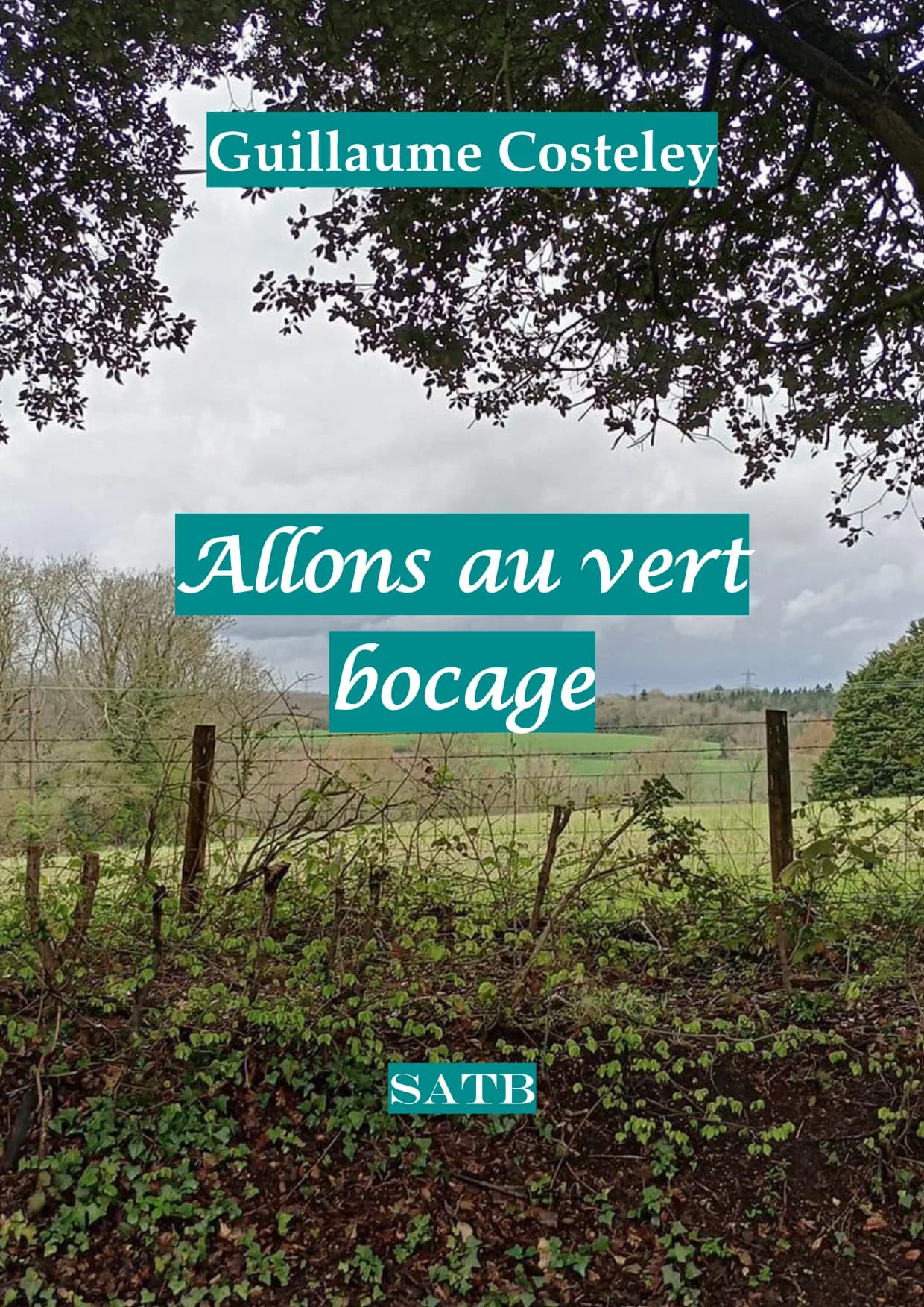 Allons au vert bocage